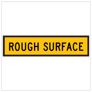 TM3-7B – ROUGH SURFACE IN BLACK TEXT AND YELLOW BACKGROUND SIGN