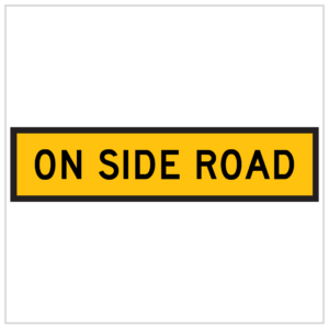 TM5-9B – ON SIDE ROAD MADE BY ASAP SIGNS